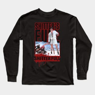 shitters full - christmas vacation Long Sleeve T-Shirt